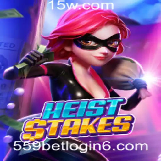 Descubra o Universo de HeistStakes e Como Iniciar com 559bet Login